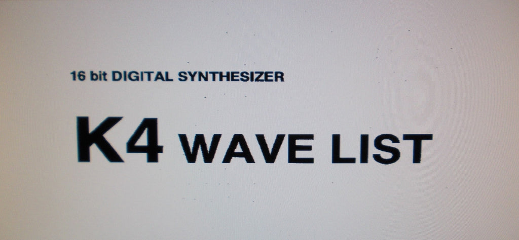 KAWAI K4 DIGITAL SYNTHESIZER WAVE LIST 16 PAGES ENG