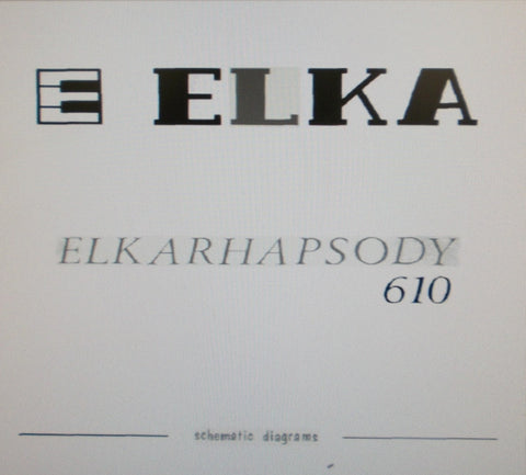 ELKA RHAPSODY 610 STRING MACHINE SET OF SCHEMATIC DIAGRAMS AND PCBS 12 PAGES ENG