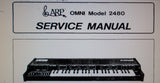 ARP OMNI MODEL 2480 POLYPHONIC SYNTHESIZER SERVICE MANUAL INC SCHEMS PCBS AND PARTS LIST 40 PAGES ENG