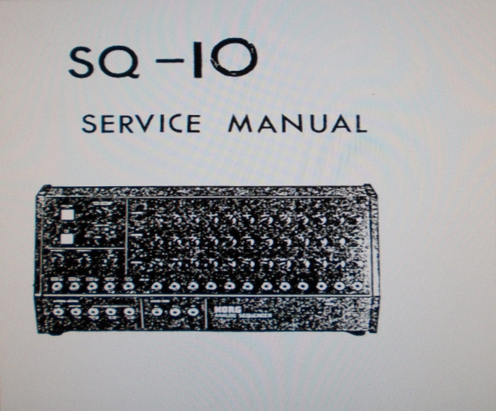 KORG SQ-10 ANALOG SEQUENCER SERVICE MANUAL INC SCHEMS AND PCBS 17 PAGES ENG