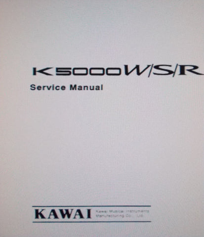 KAWAI K5000W K5000S K5000R ADVANCED ADDITIVE SYNTHESIZER WORKSTATION KEYBOARD AND MODULE SERVICE MANUAL INC BLK DIAGS WIRING DIAGS SCHEMS PCBS AND PARTS LIST 58 PAGES ENG