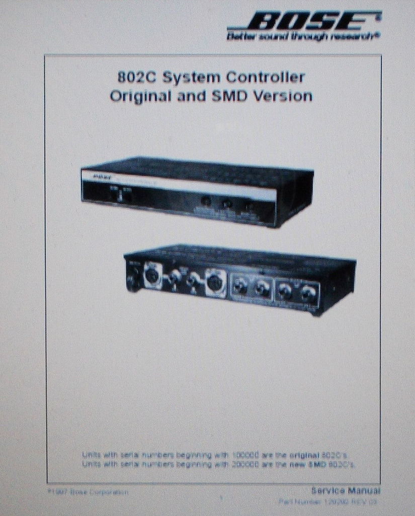 BOSE 802C SYSTEM CONTROLLER ORIG AND SMD VERSION SERVICE MANUAL INC VOLT CONV DIAG CONN DIAG AND PARTS LIST 20 PAGES ENG