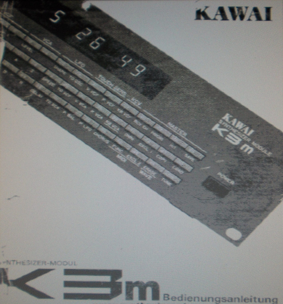 KAWAI K3m DIGITAL WAVE  MEMORY SYNTHESIZER MODULE BEDIENUNGSANLEITUNG 58 PAGES DEUT