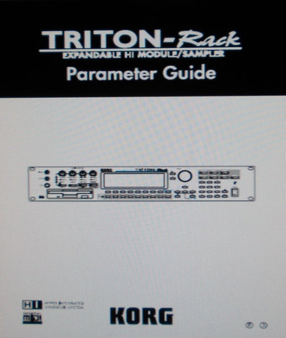 KORG TRITON-RACK EXPANDABLE HI MODULE SAMPLER PARAMETER GUIDE INC BLK DIAGS AND TRSHOOT GUIDE 287 PAGES ENG