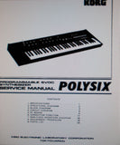 KORG POLYSIX PROGRAMMABLE 6 VOICE SYNTHESIZER SERVICE MANUAL INC BLK DIAG SCHEMS PCBS AND PARTS LIST 29 PAGES ENG