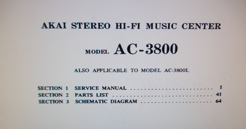 AKAI AC-3800 AC-3800L STEREO HIFI MUSIC CENTER SERVICE MANUAL INC BLK DIAG SCHEMS PCBS AND PARTS LIST 70 PAGES ENG