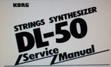 KORG DL-50 DELTA STRINGS SYNTHESIZER SERVICE MANUAL INC BLK DIAGS SCHEMS PCBS AND PARTS LIST 20 PAGES ENG