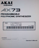 AKAI AX73 PROGRAMMABLE POLYPHONIC SYNTHESIZER OPERATOR'S MANUAL 16 PAGES ENG