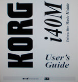 KORG i40M INTERACTIVE MUSIC MODULE USER'S GUIDE INC CONN DIAGS AND TRSHOOT GUIDE 234 PAGES ENG