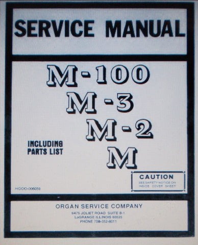 HAMMOND M-100 M-3 M-2 M ORGAN SERIES SPINET CONSOLES PLUS M-100A SUPPLEMENT SERVICE MANUAL INC SCHEMS AND PARTS LIST 108 PAGES ENG