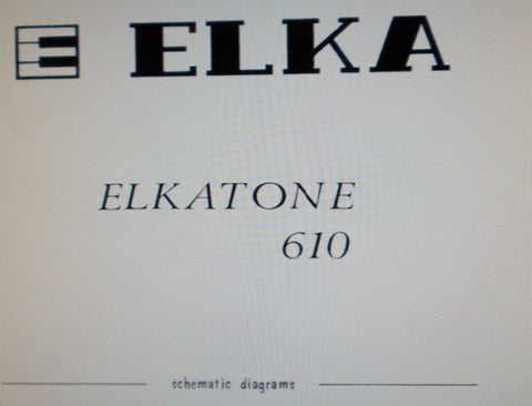 ELKA ELKATONE 610 ORGAN SET OF SCHEMATIC DIAGRAMS AND PCBS 8 PAGES ENG