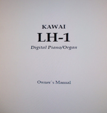 KAWAI LH-1 DIGITAL PIANO ORGAN OWNER'S MANUAL VER 2 29 PAGES ENG