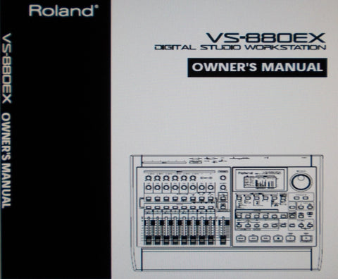 ROLAND VS-880EX DIGITAL STUDIO WORKSTATION OWNER'S MANUAL INC CONN DIAGS 192 PAGES ENG