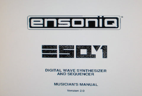 ENSONIQ ESQ-1 DIGITAL WAVE SYNTHESIZER AND SEQUENCER MUSICIAN'S MANUAL VER 2.0 217 PAGES ENG
