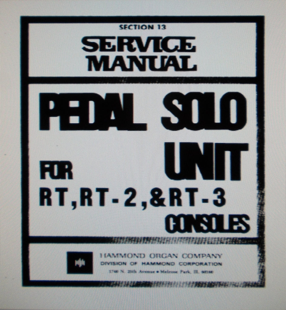 HAMMOND RT RT-2 RT-3 CONSOLES PEDAL SOLO UNIT SERVICE MANUAL INC BLK DIAGS SCHEMS AND PARTS LIST 24 PAGES ENG