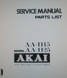 AKAI AA-1115 AA-1125 STEREO RECEIVER SERVICE MANUAL INC SCHEMS PCBS AND PARTS LIST 51 PAGES ENG