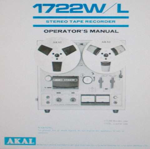 AKAI 1722W 1722L STEREO REEL TO REEL TAPE RECORDER OPERATOR'S MANUAL 16 PAGES ENG