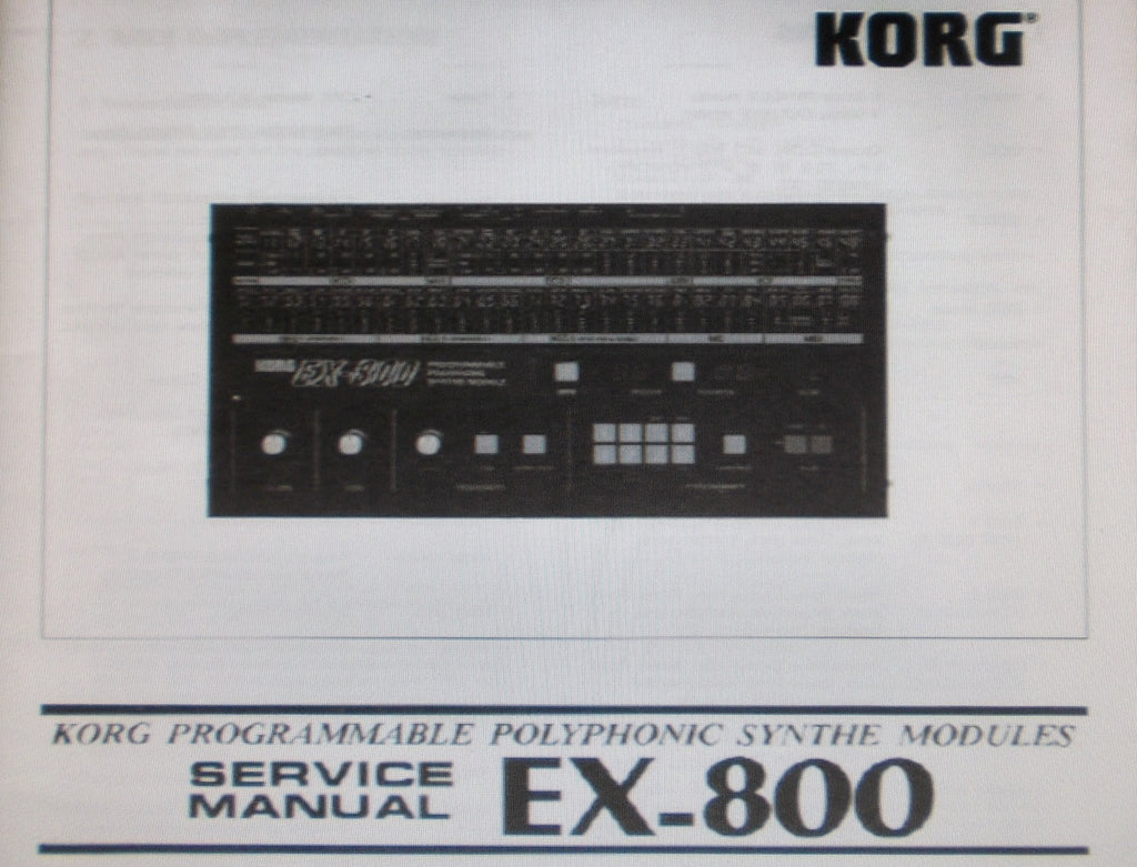 KORG EX-800 PROGRAMMABLE POLYPHONIC SYNTHE  MODULES AND POLY-800 PROGRAMMABLE POLYPHONIC SYNTHESIZER SERVICE MANUAL INC BLK DIAGS SCHEMS PCBS AND PARTS LIST 43 PAGES ENG