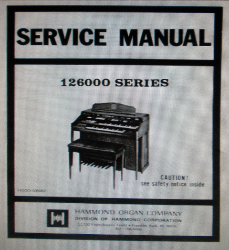HAMMOND 126000 ROMANCE SERIES 126 ORGAN SERVICE MANUAL INC BLK DIAGS SCHEMS PCBS AND PARTS LIST 93 PAGES ENG