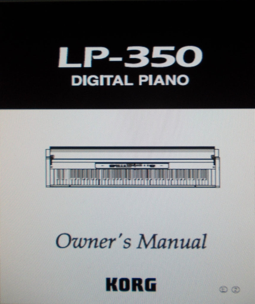 KORG LP350 DIGITAL PIANO OWNER'S MANUAL INC TRSHOOT GUIDE 44 PAGES ENG