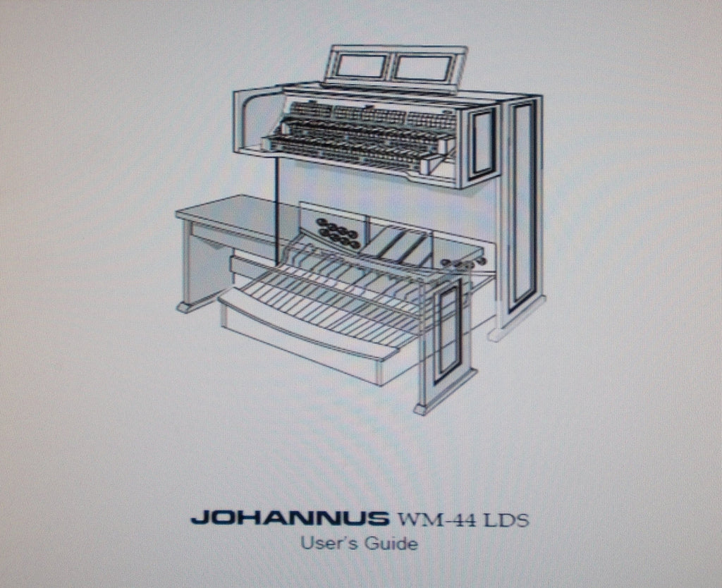 JOHANNUS MODEL WM-44 LDS ORGAN USER'S GUIDE INC TRSHOOT GUIDE 44 PAGES ENG