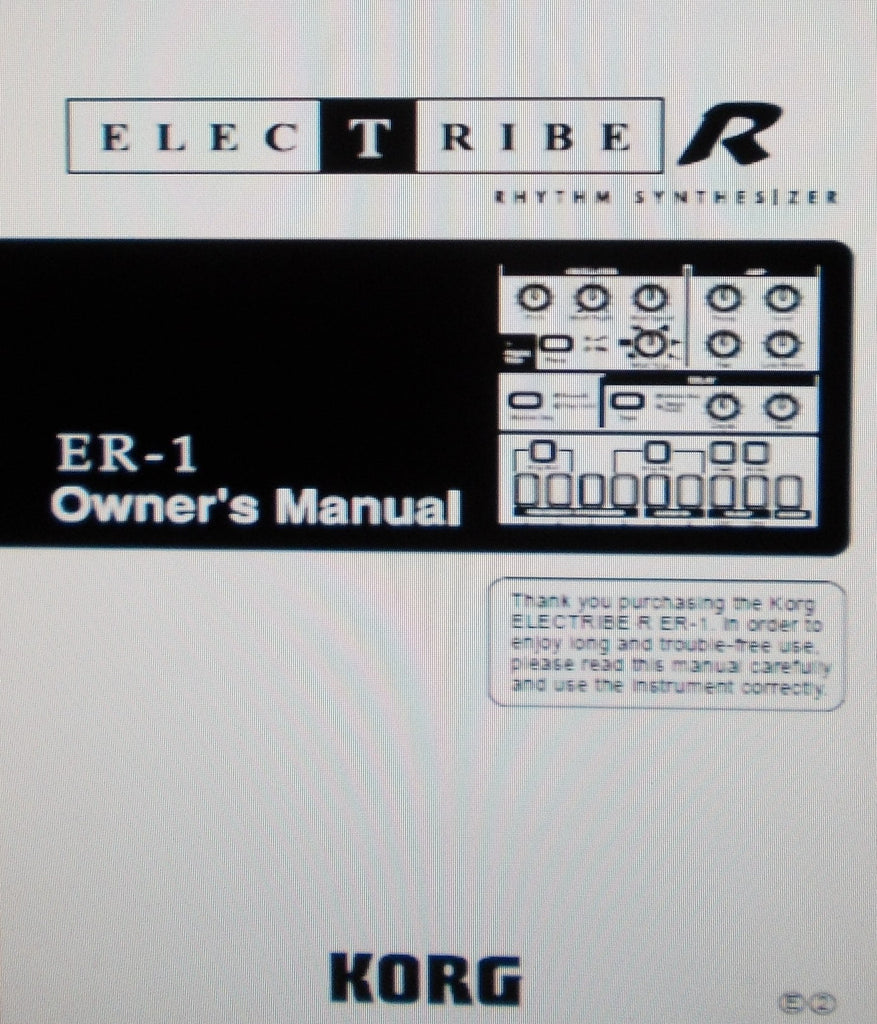 KORG ER-1 ELECTRIBE R RHYTHM SYNTHESIZER OWNER'S MANUAL INC CONN DIAGS AND TRSHOOT GUIDE 52 PAGES ENG