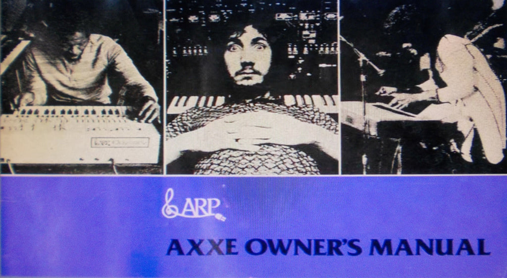 ARP AXXE SYNTHESIZER OWNER'S MANUAL 30 PAGES ENG