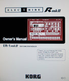 KORG ER-1mkII ELECTRIBE RmkII RHYTHM SYNTHESIZER OWNER'S MANUAL INC CONN DIAGS AND TRSHOOT GUIDE 52 PAGES ENG