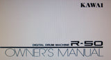 KAWAI R-50 DIGITAL DRUM MACHINE OWNER'S MANUAL 58 PAGES ENG