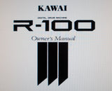 KAWAI R-100 DIGITAL DRUM MACHINE OWNER'S MANUAL 92 PAGES ENG