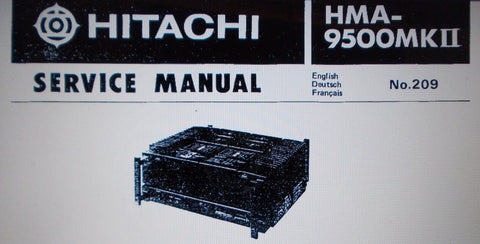 HITACHI HMA-9500MKII STEREO POWER AMP SERVICE MANUAL INC SCHEMS AND PARTS LIST 21 PAGES ENG DEUT FRANC
