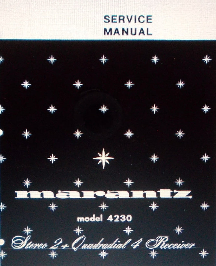 MARANTZ 4230 STEREO 2 + QUADRIAL 4  RECEIVER SERVICE MANUAL INC SCHEMS AND PARTS LIST 40 PAGES ENG