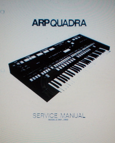 ARP QUADRA MODELS 2461 2463 SYNTHESIZER SERVICE MANUAL 26 PAGES ENG