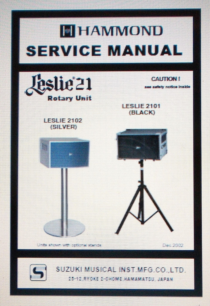 HAMMOND LESLIE 21 2101 2102 PRO ROTARY UNIT SERVICE MANUAL INC SCHEMS AND PARTS LIST 22 PAGES ENG
