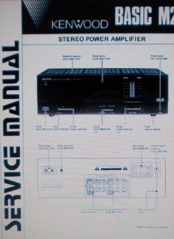 KENWOOD BASIC M2 STEREO POWER AMP SERVICE MANUAL INC SCHEM DIAG AND TEST INSTR CONN DIAG 8 PAGES ENG