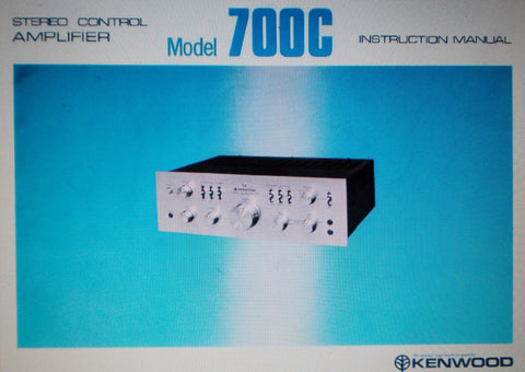 KENWOOD 700C STEREO  CONTROL AMP  INSTRUCTION MANUAL INC CONN DIAG AND TRSHOOT GUIDE 16 PAGES ENG