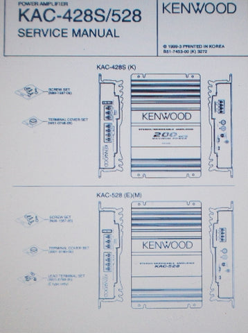 KENWOOD KAC-428 KAC-528 POWER AMP SERVICE MANUAL INC SCHEMS AND PARTS LIST 11 PAGES ENG