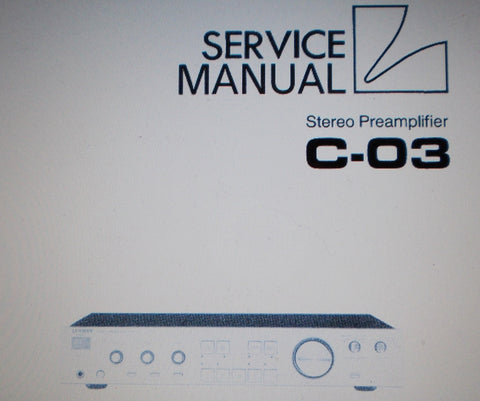 LUXMAN C-03 STEREO  PREAMPLIFIER SERVICE MANUAL INC SCHEMS AND PARTS LIST 26 PAGES ENG