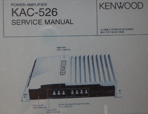 KENWOOD KAC-526 POWER AMP SERVICE MANUAL INC SCHEM DIAG PCBS AND PARTS LIST 12 PAGES ENG