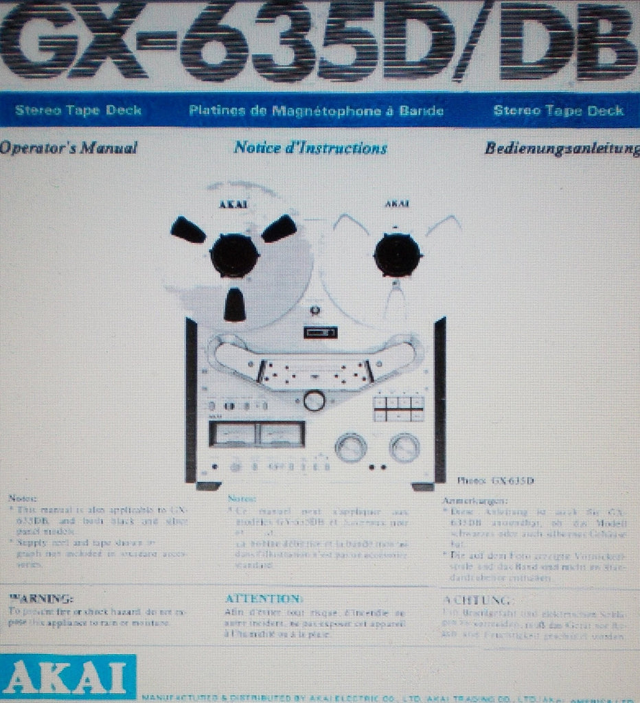 AKAI GX-635D GX-635DB REEL TO REEL STEREO TAPE DECK OPERATOR'S MANUAL INC CONN DIAGS 33 PAGES ENG DEUT FRANC