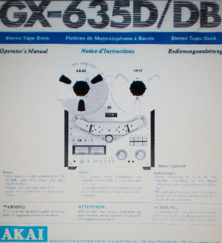 AKAI GX-635D GX-635DB REEL TO REEL STEREO TAPE DECK OPERATOR'S MANUAL INC CONN DIAGS 33 PAGES ENG DEUT FRANC