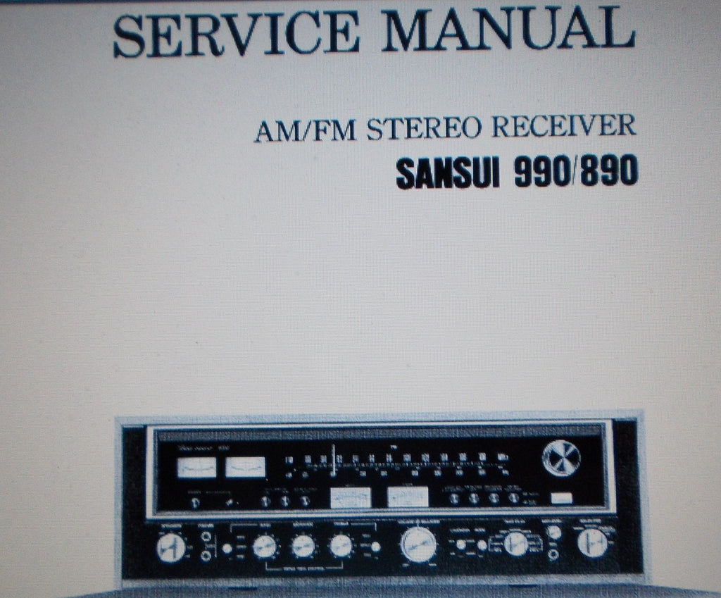 SANSUI 890 990 AM FM STEREO RECEIVER SERVICE MANUAL INC SCHEMS AND PARTS LIST 26 PAGES ENG