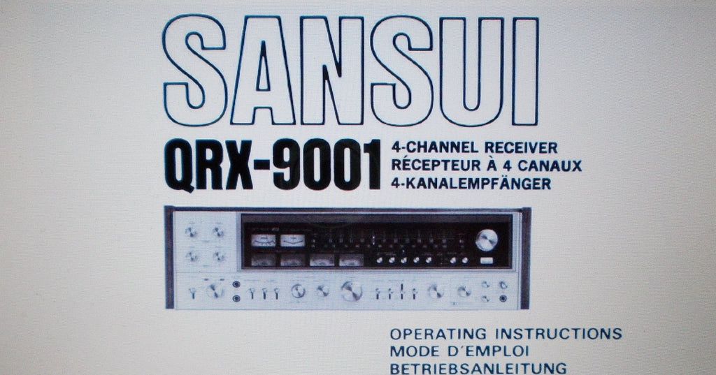 SANSUI QRX-9001 4 CHANNEL RECEIVER OPERATING INSTRUCTIONS INC CONN DIAG 64 PAGES ENG DEUT FRANC