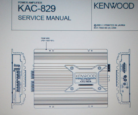 KENWOOD KAC-829 POWER AMP SERVICE MANUAL INC SCHEM DIAG PCB AND PARTS LIST 8 PAGES ENG