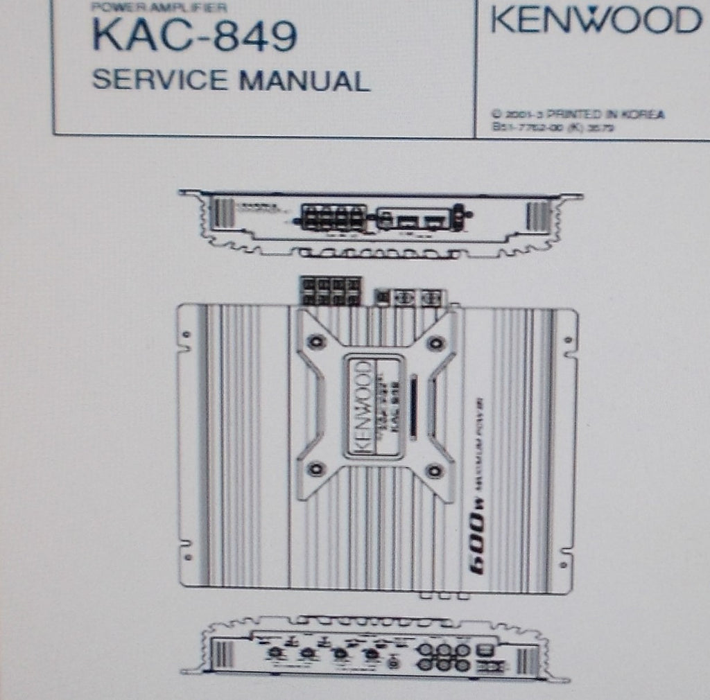 KENWOOD KAC-849 POWER AMP SERVICE MANUAL INC SCHEM DIAG PCB AND PARTS LIST 11 PAGES ENG