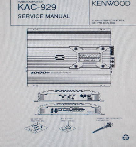 KENWOOD KAC-929 POWER AMP SERVICE MANUAL INC SCHEM DIAG BLK DIAG PCB AND PARTS LIST 13 PAGES ENG