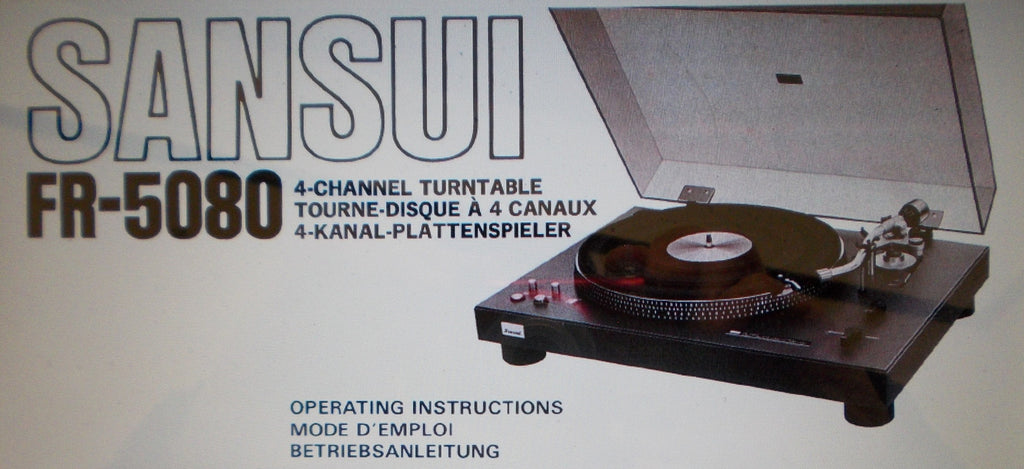 SANSUI FR-5080 TWO SPEED DIRECT DRIVE AUTOMATIC 4 CHANNEL TURNTABLE OPERATING INSTRUCTIONS INC CONN DIAG 36 PAGES ENG DEUT FRANC