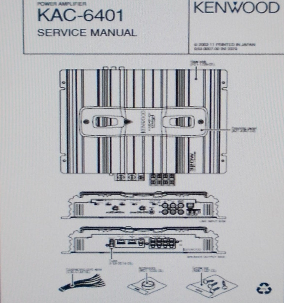 KENWOOD KAC-6401 POWER AMP SERVICE MANUAL INC SCHEM DIAG PCB AND PARTS LIST 10 PAGES ENG