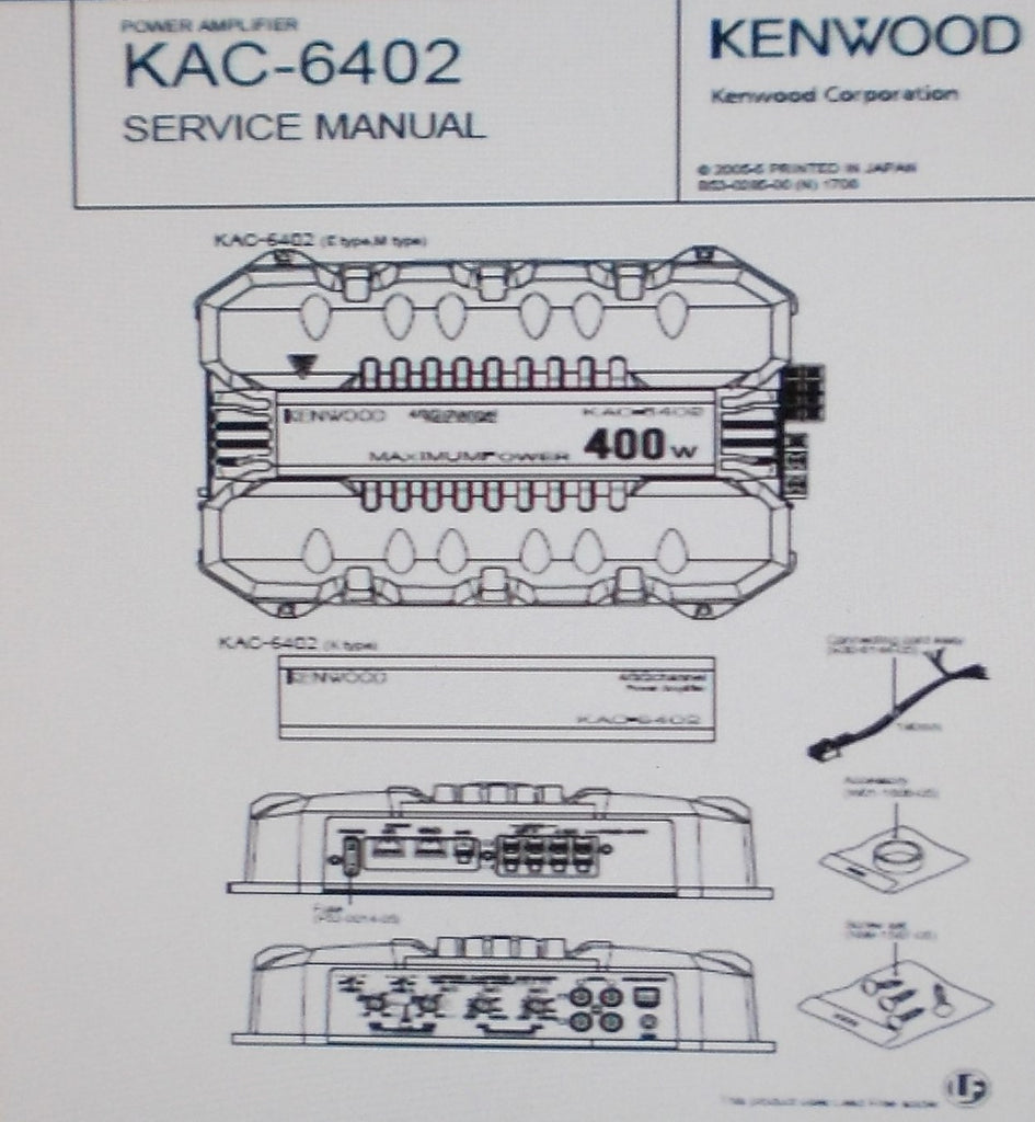 KENWOOD KAC-6402 POWER AMP SERVICE MANUAL INC SCHEM DIAG BLK DIAG PCB AND PARTS LIST 14 PAGES ENG