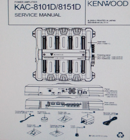 KENWOOD KAC-8101D KAC-8151D POWER AMP SERVICE MANUAL INC SCHEM DIAG BLK DIAG PCB AND PARTS LIST 12 PAGES ENG